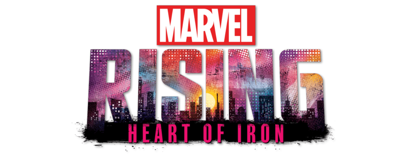 Marvel Rising: Heart of Iron
