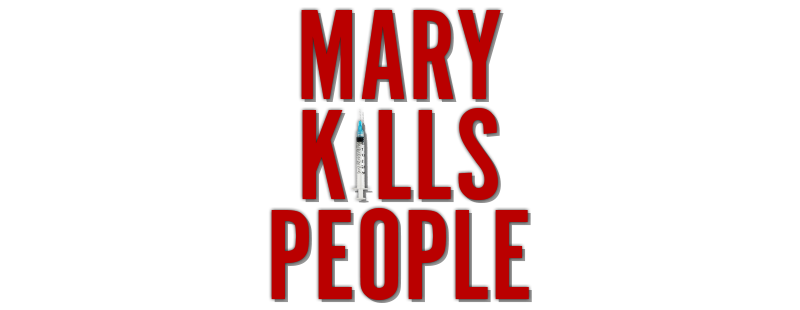 Mary Kills People