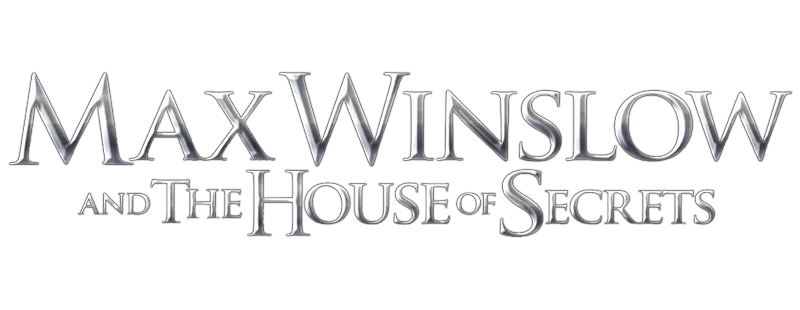 Max Winslow and The House of Secrets