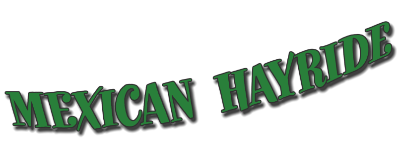 Mexican Hayride