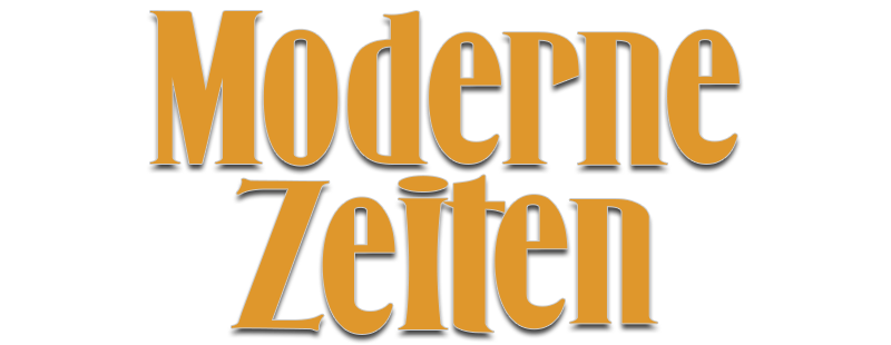 Moderne Zeiten