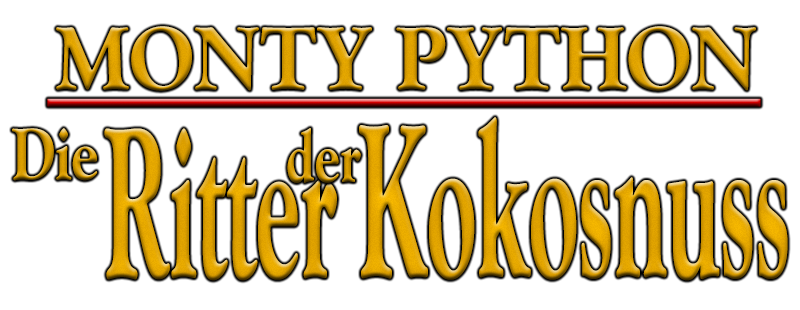 Monty Python: Die Ritter der Kokosnuss