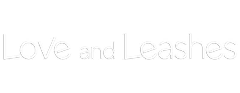 Love and Leashes