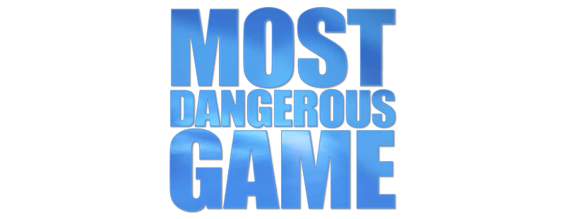 Most Dangerous Game