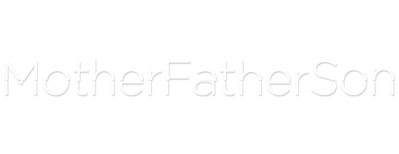 MotherFatherSon