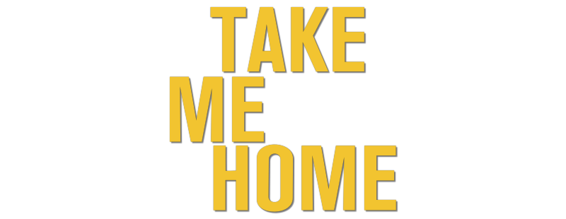 take me home movie download