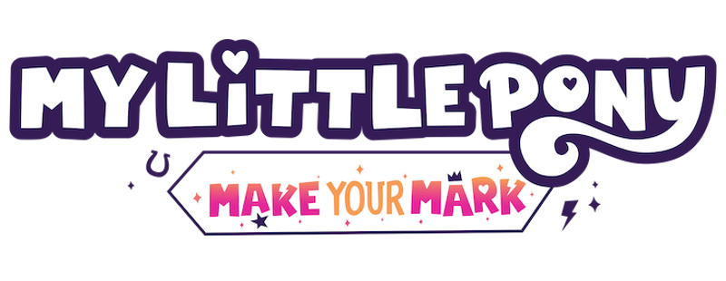 My Little Pony: Make Your Mark