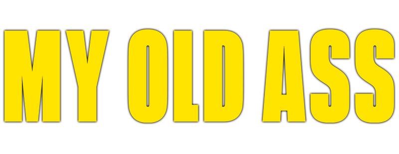 My Old Ass