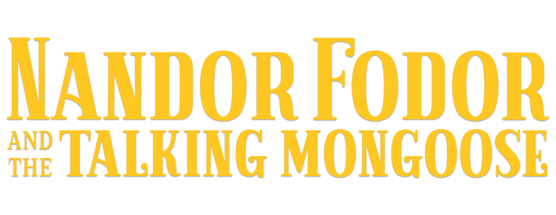 Nandor Fodor and the Talking Mongoose