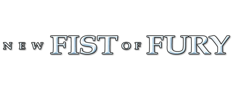 New Fist of Fury