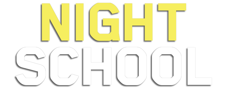 Night School
