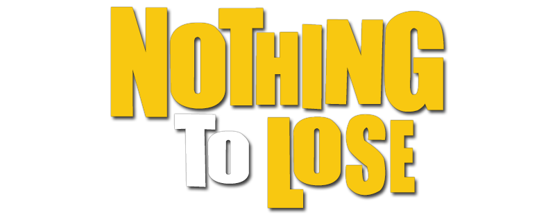 Nothing to Lose