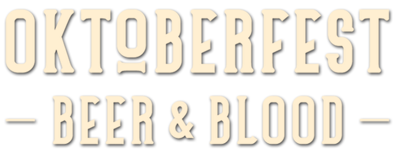 Oktoberfest: Beer and Blood
