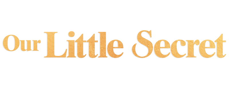 Our Little Secret
