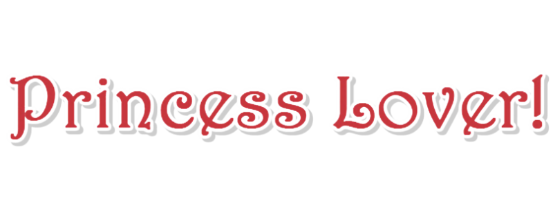 Princess Lover!