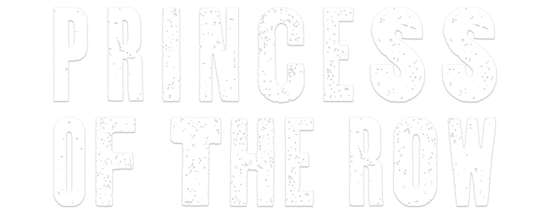 Princess of the Row
