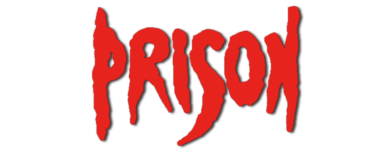 Prison - Rückkehr aus der Hölle