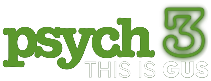 Psych 3: This Is Gus
