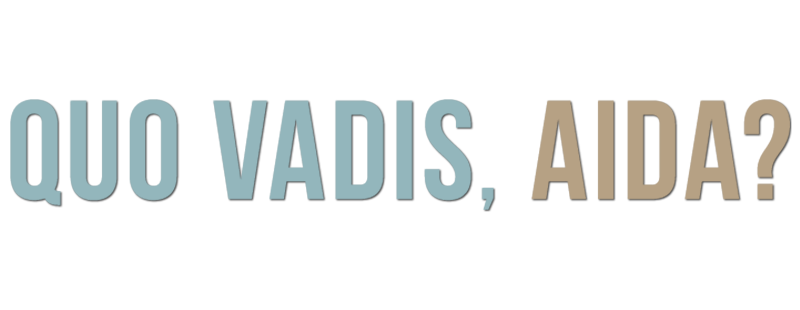 Quo Vadis, Aida?