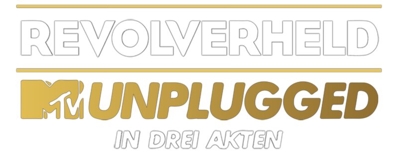 Revolverheld - MTV Unplugged in drei Akten