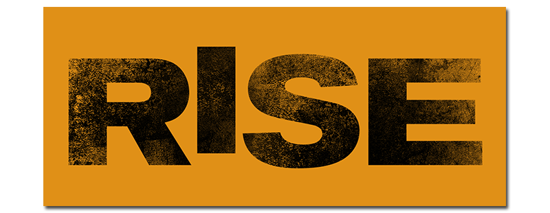 Rise