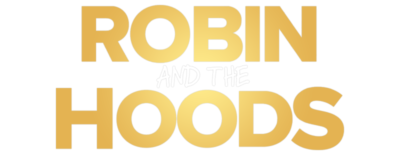 Robin and the Hoods