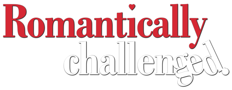 Romantically Challenged
