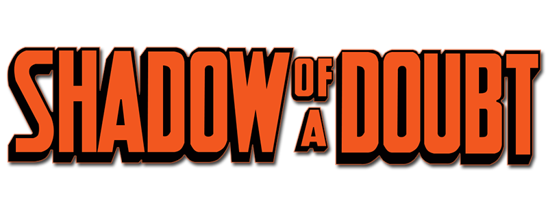 Shadow of a Doubt
