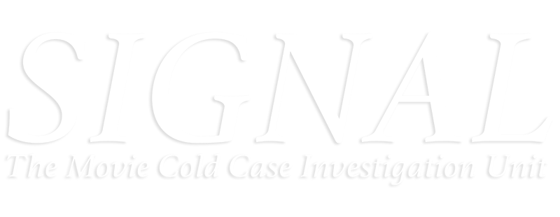 Signal: Long-Term Unsolved Case Investigation – The Movie