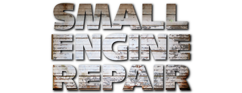 Small Engine Repair