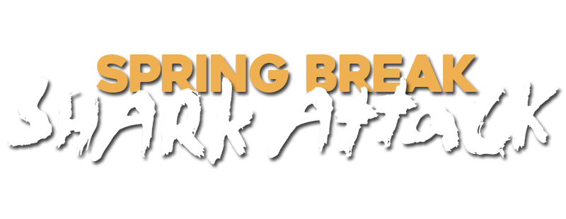 Spring Break Shark Attack