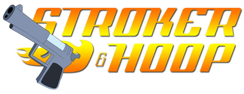 Stroker and Hoop