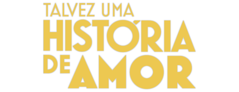 Talvez uma História de Amor