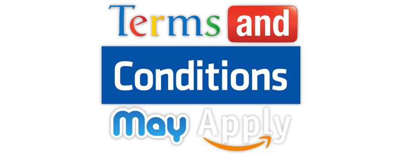 Terms and Conditions May Apply