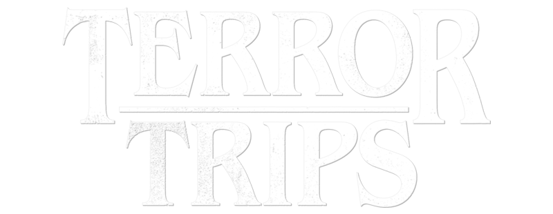 Terror Trips