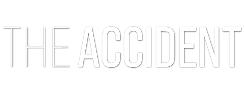 The Accident