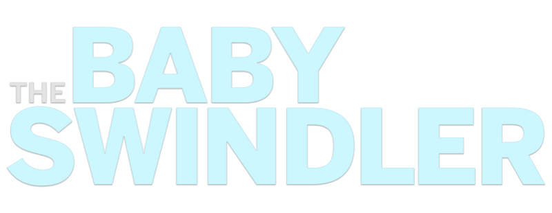 The Baby Swindler