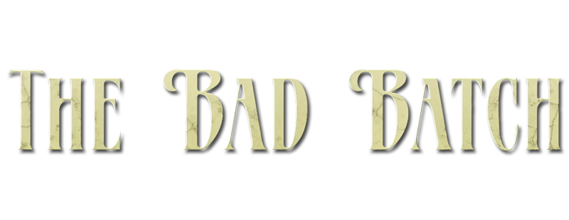 The Bad Batch