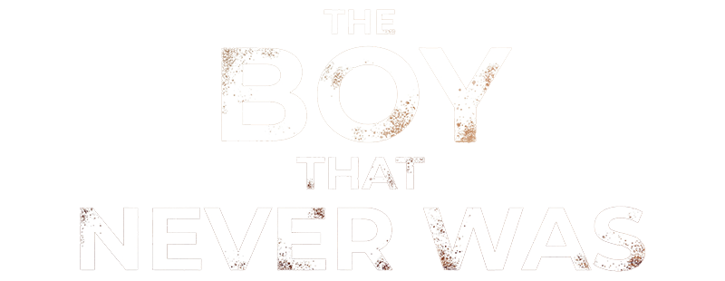 The Boy That Never Was