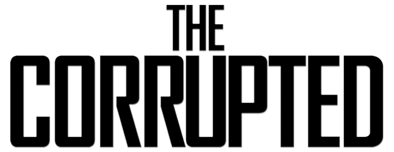 The Corrupted