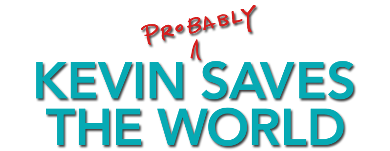 Kevin (Probably) Saves the World