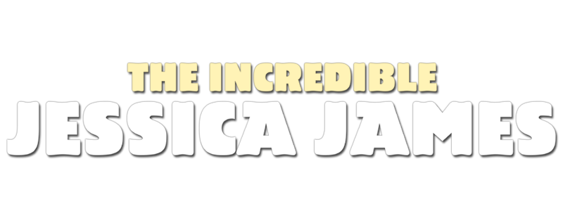 The Incredible Jessica James