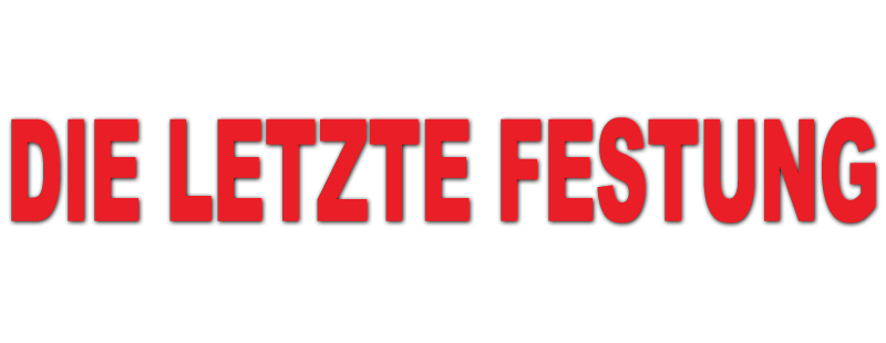 Die letzte Festung