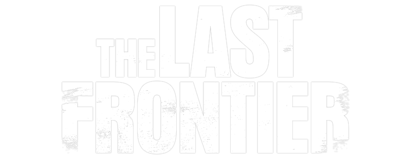 The Last Frontier 2025