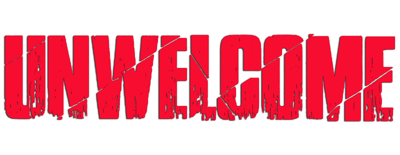 Unwelcome