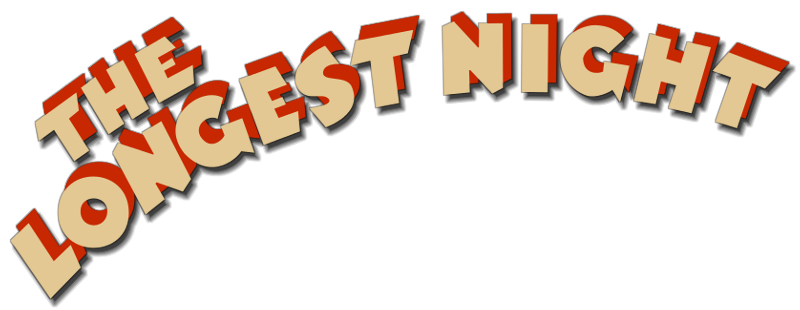 The Longest Night