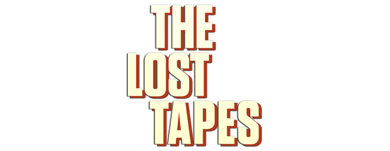 The Lost Tapes