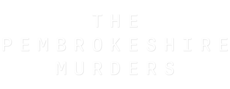 The Pembrokeshire Murders