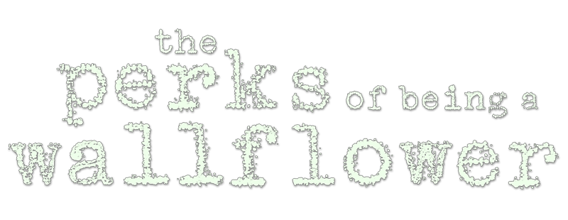 The Perks of Being a Wallflower
