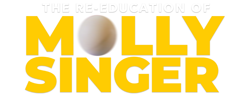 The Re-Education of Molly Singer